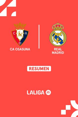 Resúmenes LALIGA EA Sports (T24/25): Osasuna - Real Madrid Resúmenes LALIGA EA Sports (T24/25): Osasuna - Real Madrid