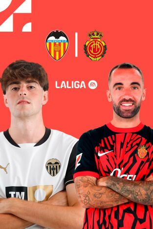 LALIGA EA SPORTS (T24/25): Valencia - Mallorca LALIGA EA SPORTS (T24/25): Valencia - Mallorca
