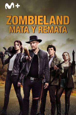 Zombieland: mata y remata Zombieland: mata y remata