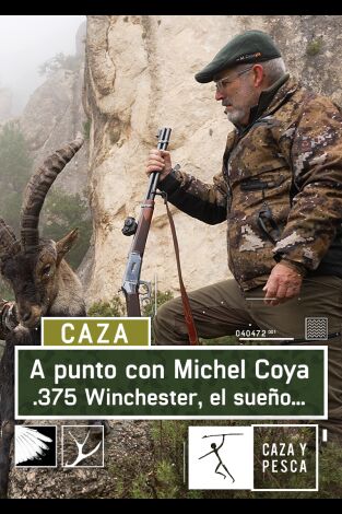 A punto con Michel Coya: 375 Winchester A punto con Michel Coya: 375 Winchester
