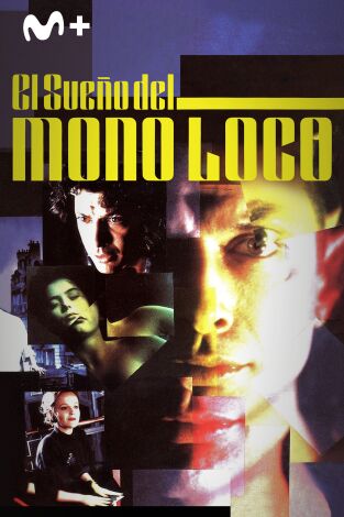 El sueño del mono loco El sueño del mono loco