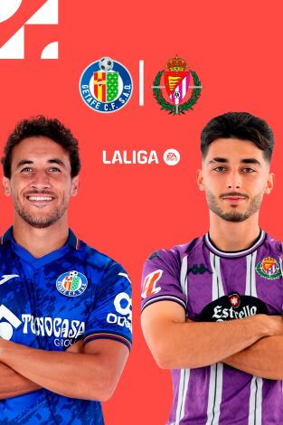 LALIGA EA SPORTS (T24/25): Getafe - Valladolid LALIGA EA SPORTS (T24/25): Getafe - Valladolid