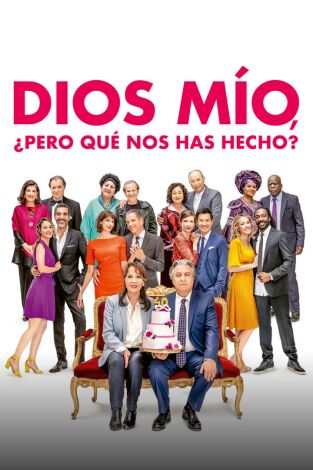 Dios mío, ¿pero qué nos has hecho? Dios mío, ¿pero qué nos has hecho?
