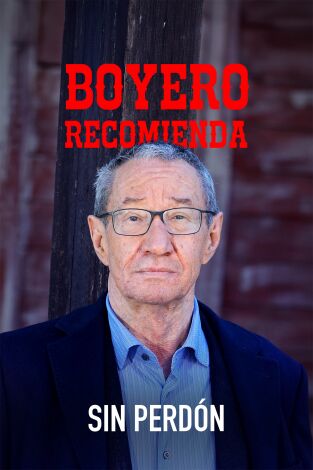 Boyero recomienda: Boyero recomienda "Sin perdón" Boyero recomienda: Boyero recomienda "Sin perdón"