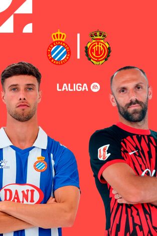 LALIGA EA SPORTS (T24/25): Espanyol - Mallorca LALIGA EA SPORTS (T24/25): Espanyol - Mallorca