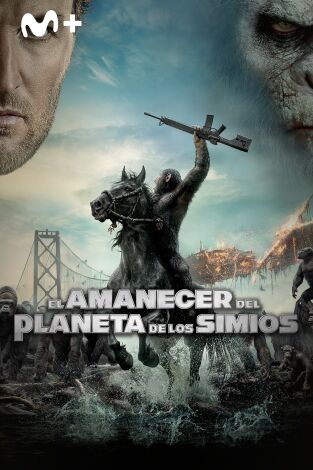 El amanecer del planeta de los simios El amanecer del planeta de los simios