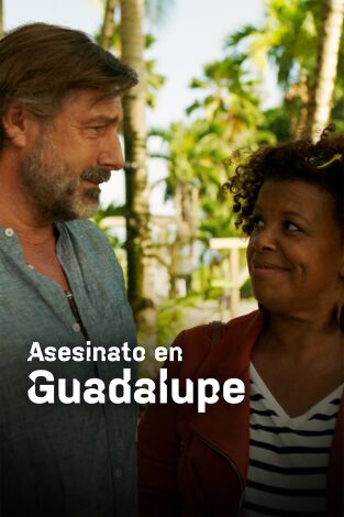 Asesinato en Guadalupe Asesinato en Guadalupe