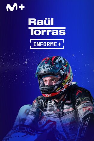 Informe Plus+. Raül Torras. Man of Man Informe Plus+. Raül Torras. Man of Man
