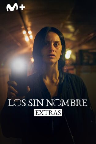 Los sin nombre (Extras) (T1): Ep.4 Laura Los sin nombre (Extras) (T1): Ep.4 Laura