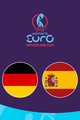 Eurocopa F (T2025): Alemania - España Eurocopa F (T2025): Alemania - España