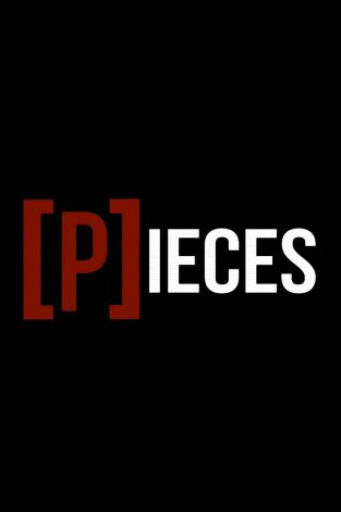 Pieces Pieces