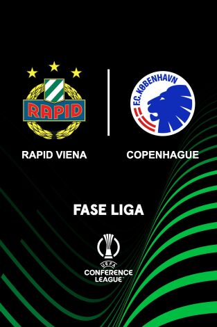 UEFA Conference League (T24/25): Rapid Viena - Copenhague UEFA Conference League (T24/25): Rapid Viena - Copenhague