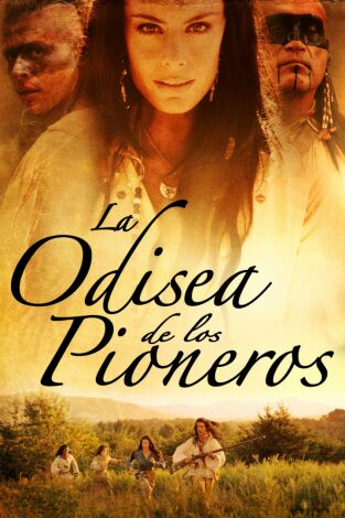 La odisea de los pioneros La odisea de los pioneros