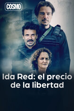 Ida Red: el precio de la libertad Ida Red: el precio de la libertad
