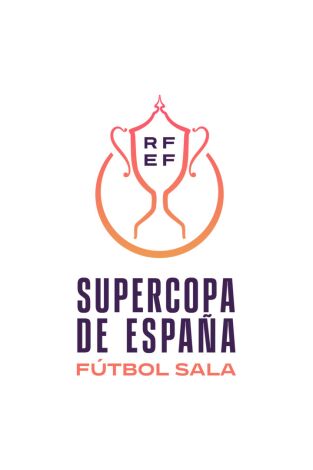 Supercopa de España de fútbol sala (T2025): Cartagena - Betis Supercopa de España de fútbol sala (T2025): Cartagena - Betis