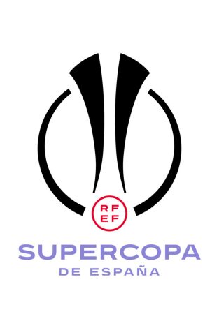 Supercopa de España Femenina (T2025): Barcelona - Real Madrid Supercopa de España Femenina (T2025): Barcelona - Real Madrid