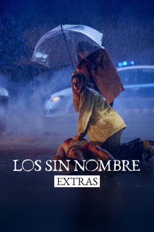 Los sin nombre (Extras) (T1): Ep.2 El accidente