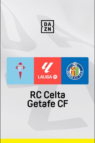 LALIGA EA SPORTS (T24/25): Celta - Getafe