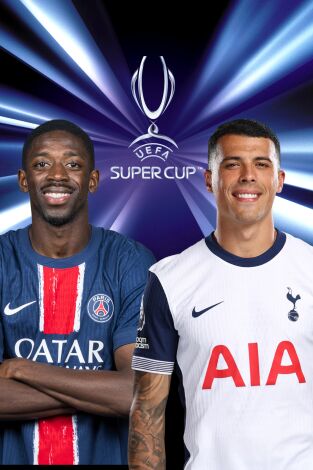 Supercopa de Europa (T2025): PSG - Tottenham