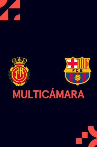 LaLiga EA Sports (Señal Multicámara) (T25/26): Mallorca - Barcelona