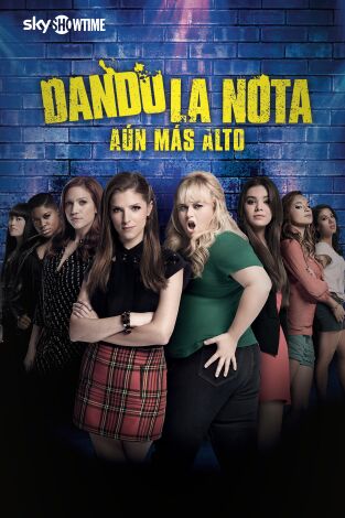 Dando la nota - Aún más alto