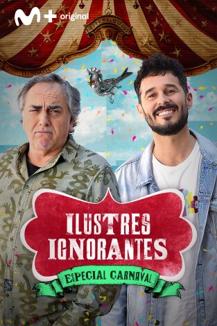 Ilustres ignorantes: Carnavales