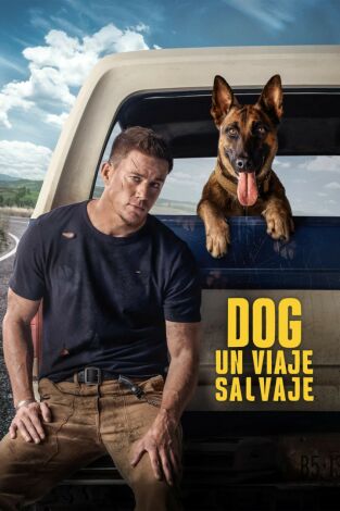 Dog. Un viaje salvaje Dog. Un viaje salvaje