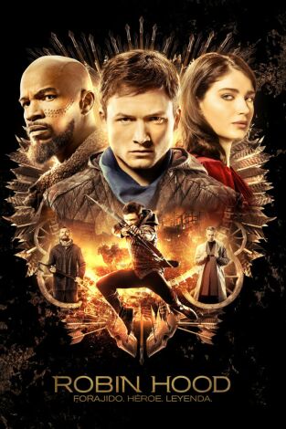 Robin Hood. Forajido, héroe, leyenda Robin Hood. Forajido, héroe, leyenda