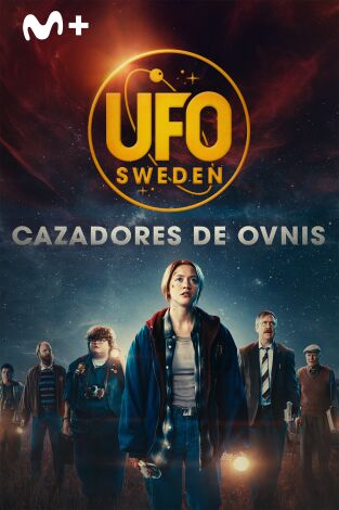 UFO Sweden: cazadores de ovnis UFO Sweden: cazadores de ovnis