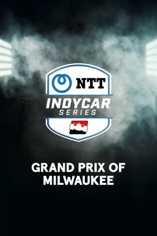 Lo mejor de Indycar (T2025): Grand Prix of Milwaukee