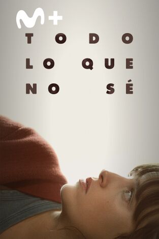 Todo lo que no sé Todo lo que no sé