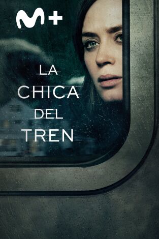 La chica del tren La chica del tren