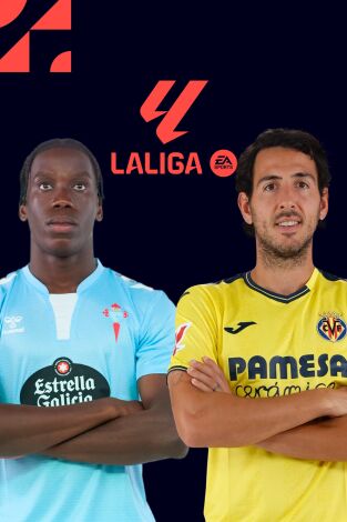 LALIGA EA SPORTS (T25/26): Celta - Villarreal LALIGA EA SPORTS (T25/26): Celta - Villarreal