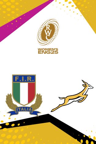 Mundial femenino de rugby de Inglaterra (T2025): Italia - Sudáfrica Mundial femenino de rugby de Inglaterra (T2025): Italia - Sudáfrica