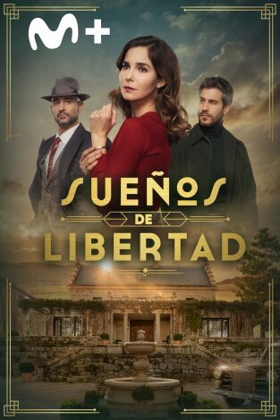 Sueños de libertad Sueños de libertad