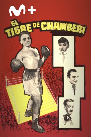 El tigre de Chamberí El tigre de Chamberí