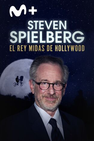Steven Spielberg: el rey midas de Hollywood Steven Spielberg: el rey midas de Hollywood