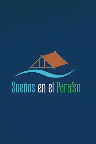Sueños en el paraíso Sueños en el paraíso
