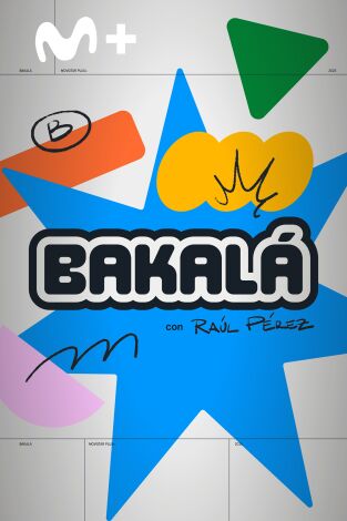 Bakalá (T24/25): Episodio 21 Bakalá (T24/25): Episodio 21