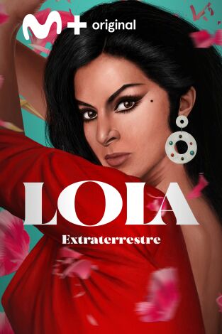 Lola: Extraterrestre Lola: Extraterrestre