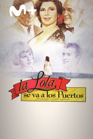 La Lola se va a los puertos La Lola se va a los puertos