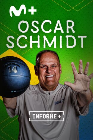 Informe Plus+. Óscar Schmidt. Mano Santa Informe Plus+. Óscar Schmidt. Mano Santa