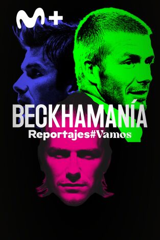Beckhamanía Beckhamanía