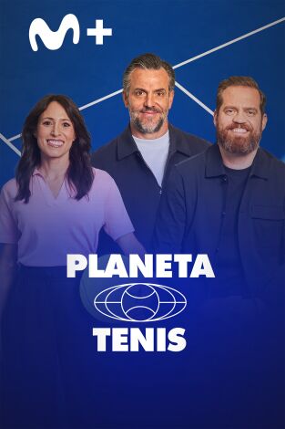 Planeta Tenis (T2025): Episodio 11 Planeta Tenis (T2025): Episodio 11