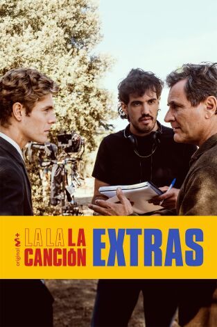 La canción (extras) (T1): Ep.2 Los personajes La canción (extras) (T1): Ep.2 Los personajes