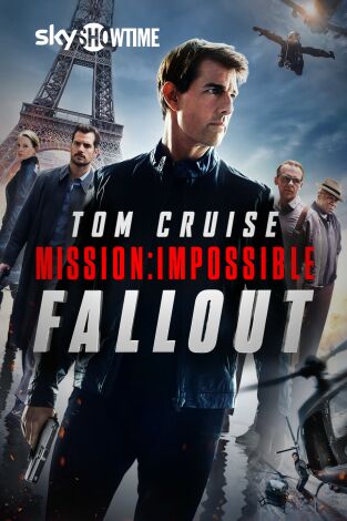 Misión: Imposible. Fallout Misión: Imposible. Fallout