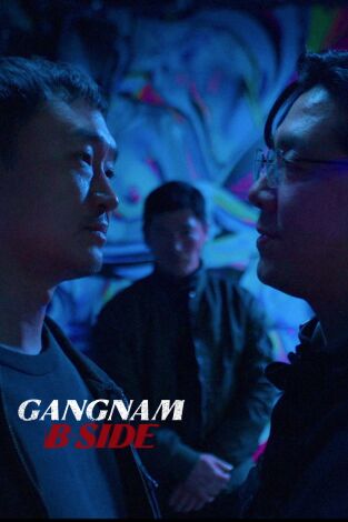 Gangnam, bajos fondos (T1): Episodio 5 Gangnam, bajos fondos (T1): Episodio 5