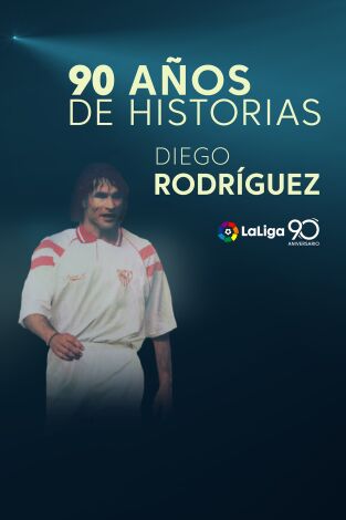90 años de historias (T2019): Diego Rodríguez 90 años de historias (T2019): Diego Rodríguez