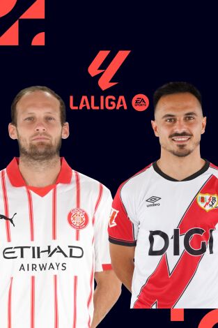 LALIGA EA SPORTS (T25/26): Girona - Rayo LALIGA EA SPORTS (T25/26): Girona - Rayo