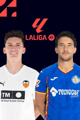 LALIGA EA SPORTS (T25/26): Valencia - Getafe LALIGA EA SPORTS (T25/26): Valencia - Getafe